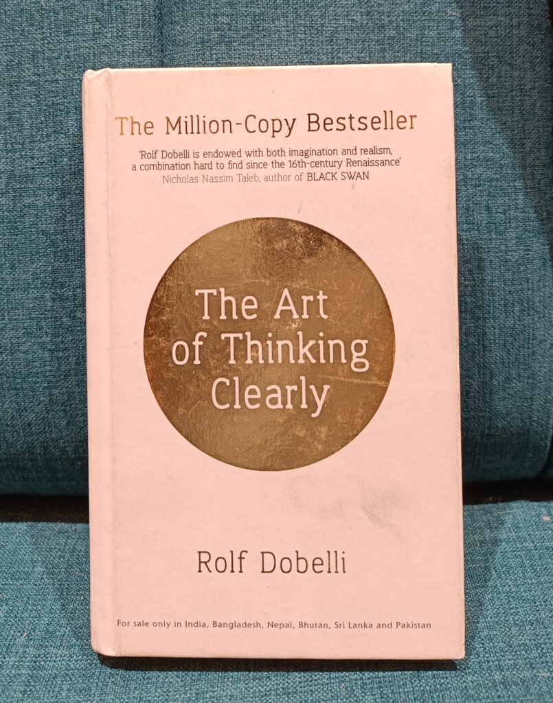 Vallabh Chitnis - The Art of Thinking Clearly - Rolf Dobelli